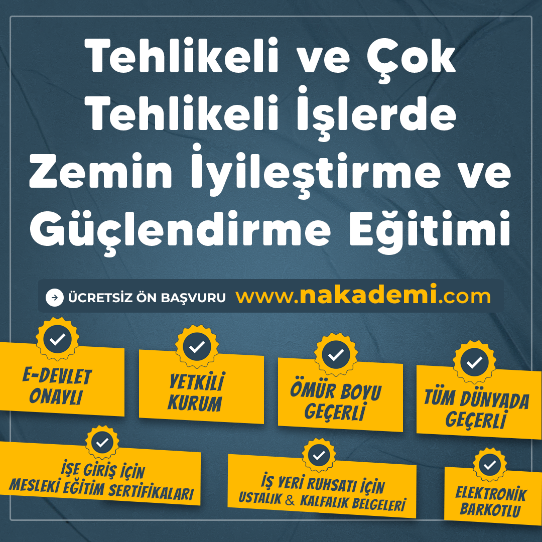 tehlikeli-ve-cok-tehlikeli-islerde-zemin-iyilestirme-ve-guclendirme-egitimi