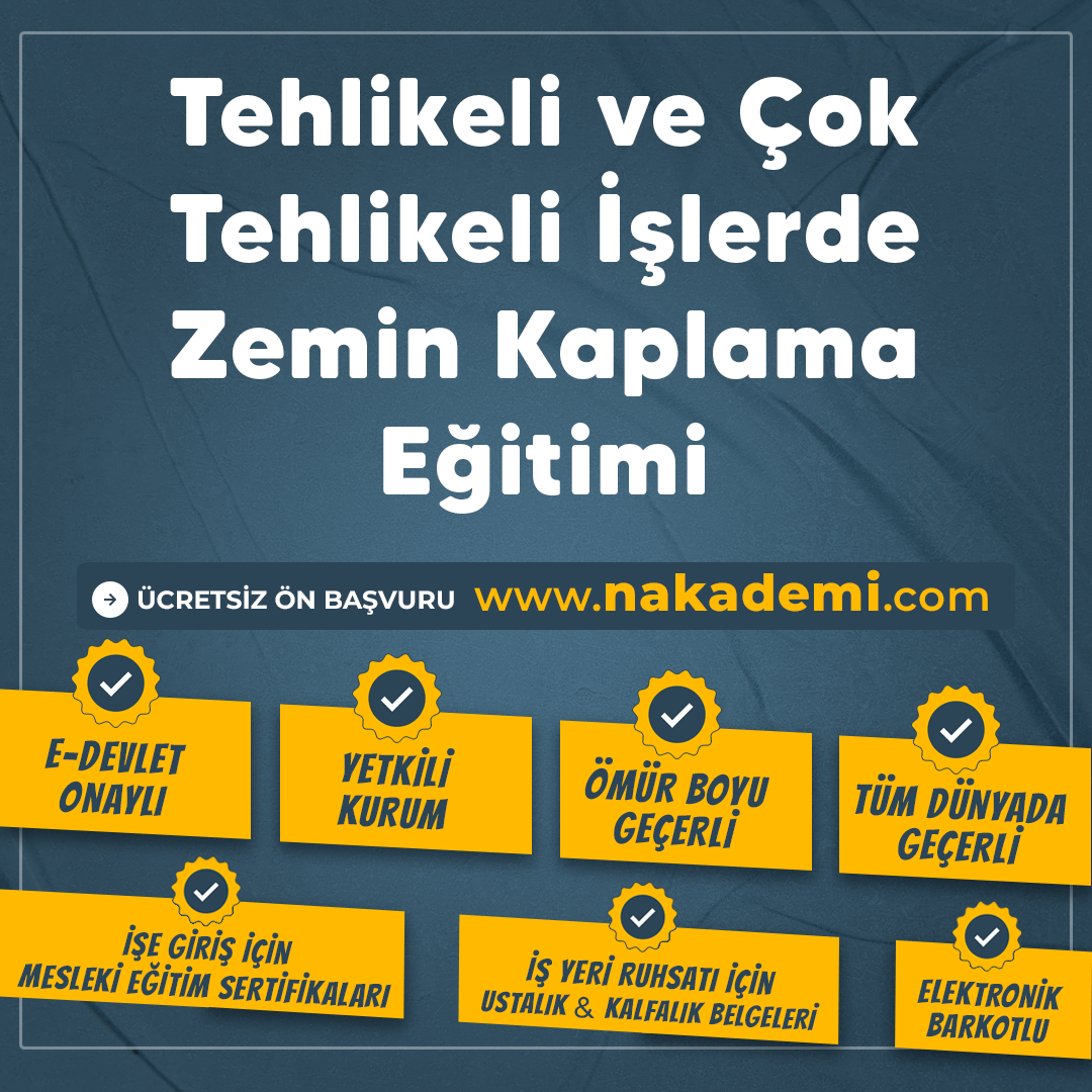 tehlikeli-ve-cok-tehlikeli-islerde-zemin-kaplama-egitimi