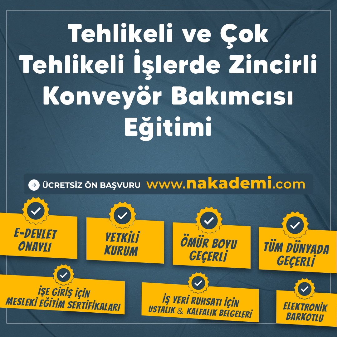 tehlikeli-ve-cok-tehlikeli-islerde-zincirli-konveyor-bakimcisi-egitimi