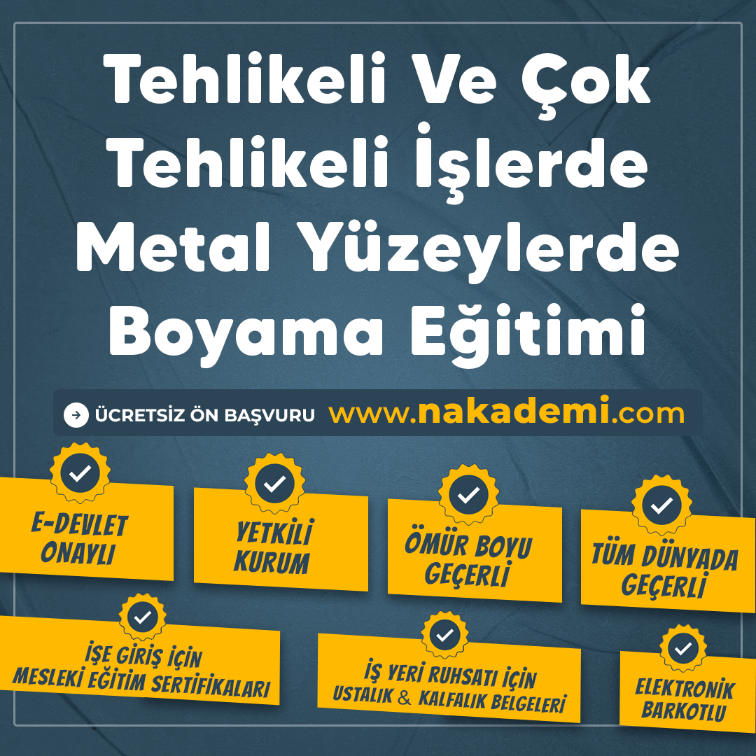 Tehlikeli Ve Çok Tehlikeli İşlerde Metal Yüzeylerde Boyama Eğitimi
