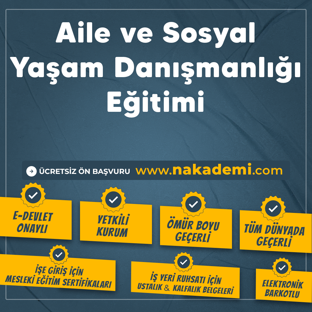 Aile ve Sosyal Yaşam Danışmanlığı Eğitimi