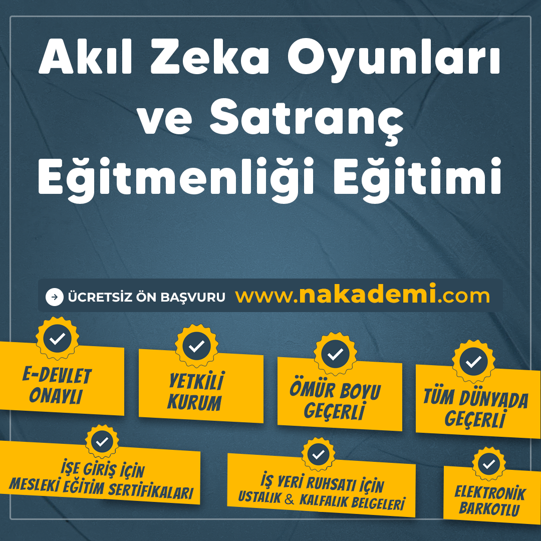 Akıl Zeka Oyunları ve Satranç Eğitmenliği Eğitimi