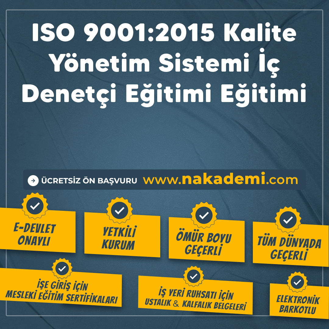 ISO 90012015 Kalite Yönetim Sistemi İç Denetçi Eğitimi