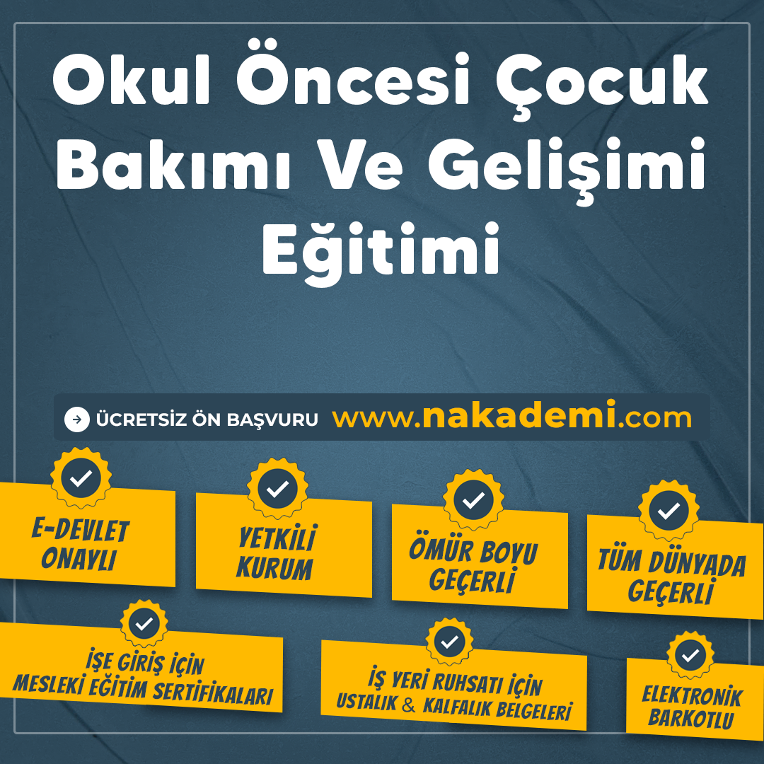Okul Öncesi Çocuk Bakımı Ve Gelişimi Eğitimi