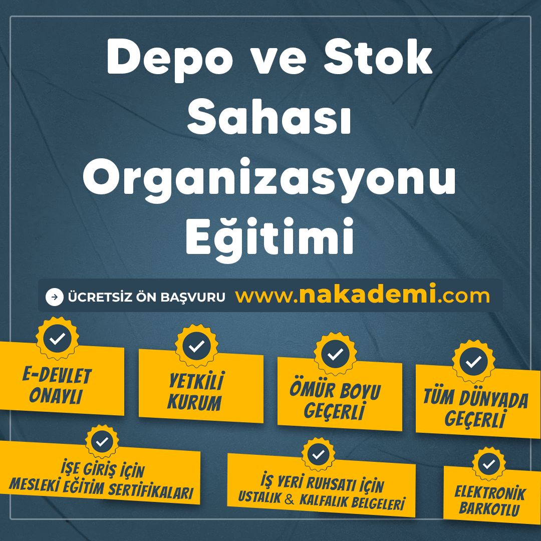 Depo ve Stok Sahası Organizasyonu Eğitimi