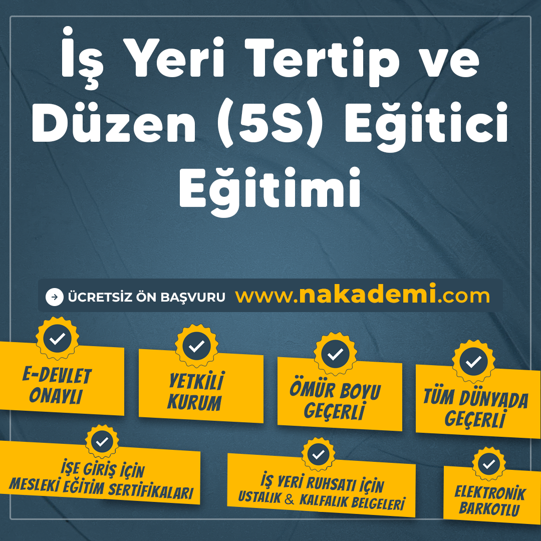 İş Yeri Tertip ve Düzen (5S) Eğitici Eğitimi