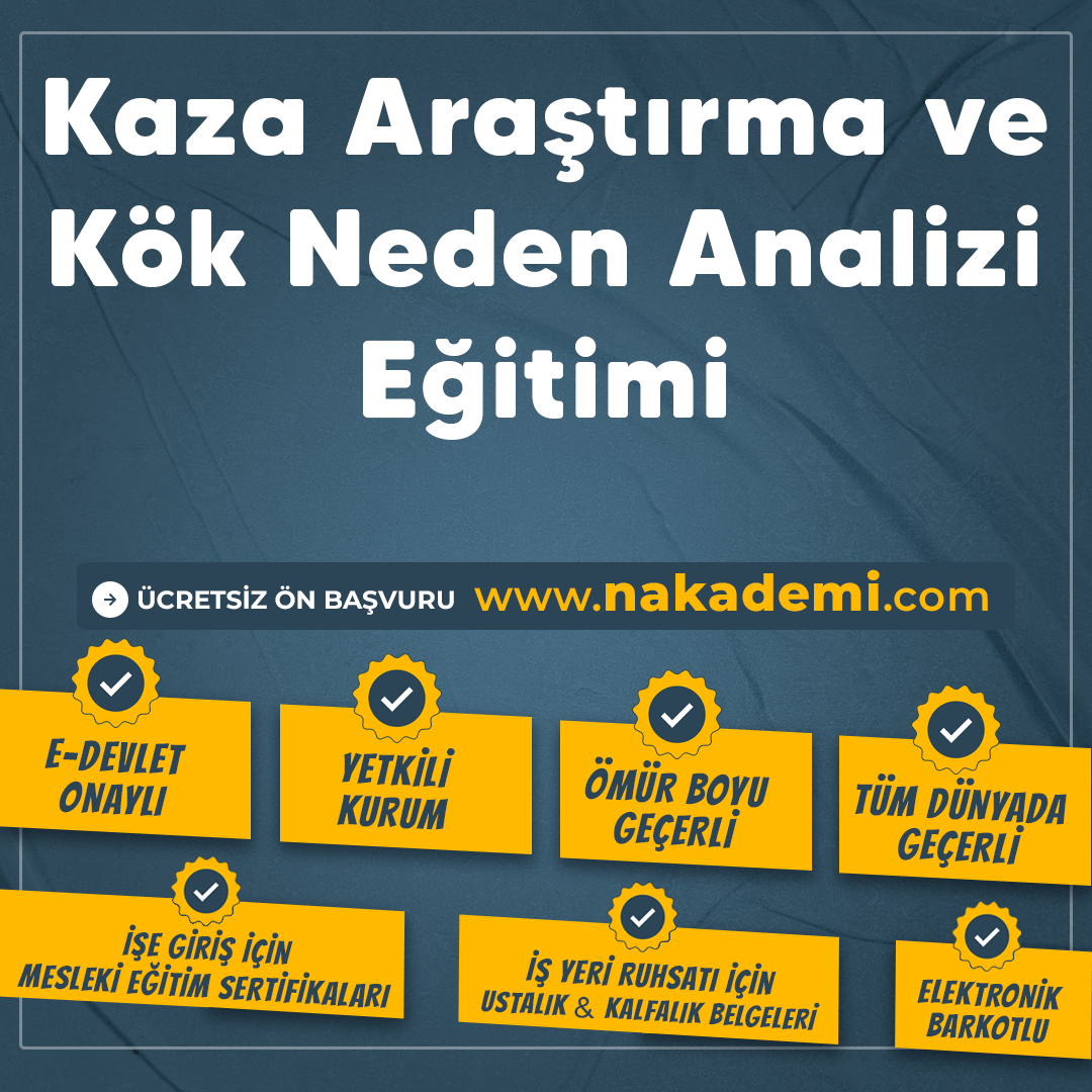 Kaza Araştırma ve Kök Neden Analizi Eğitimi