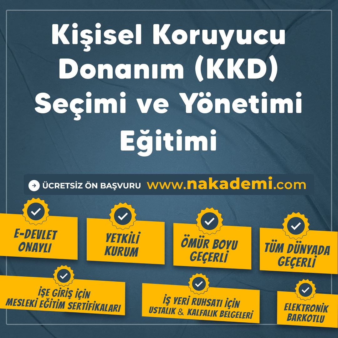 Kişisel Koruyucu Donanım (KKD) Seçimi ve Yönetimi Eğitimi