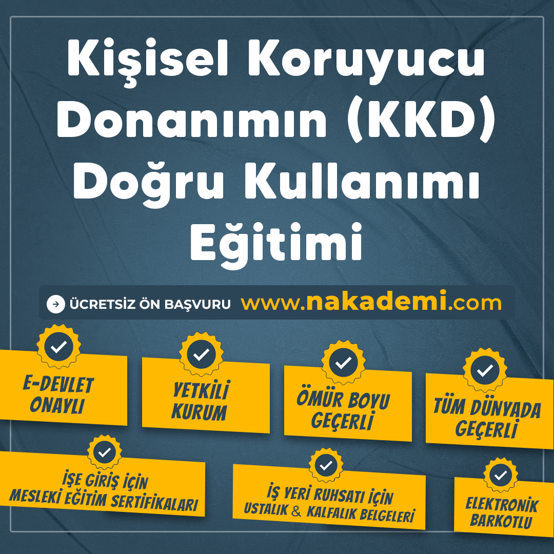 Kişisel Koruyucu Donanımın (KKD) Doğru Kullanımı Eğitimi
