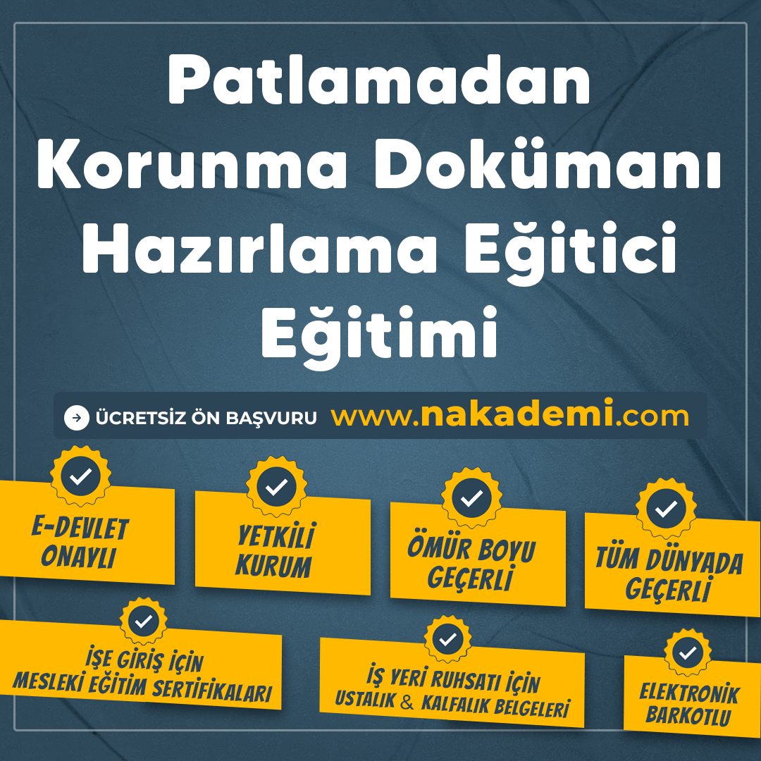 Patlamadan Korunma Dokümanı Hazırlama Eğitici Eğitimi