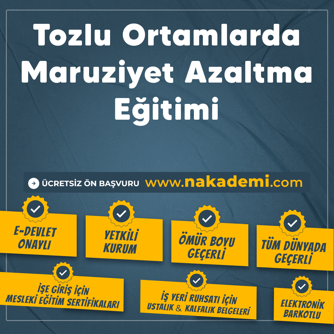 Tozlu Ortamlarda Maruziyet Azaltma Eğitimi