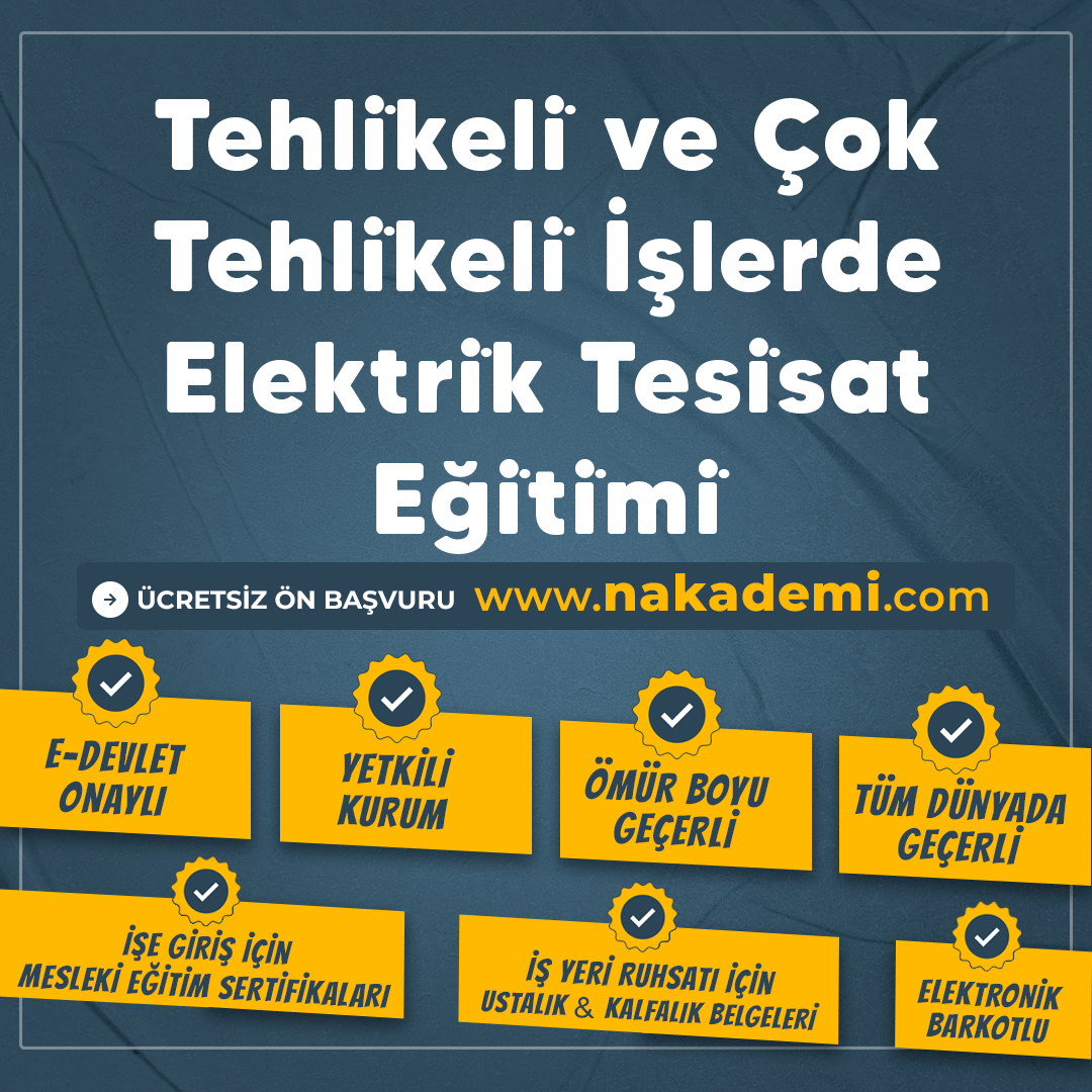 Tehli̇keli̇ ve Çok Tehli̇keli̇ İşlerde Elektri̇k Tesi̇sat Eği̇ti̇mi̇