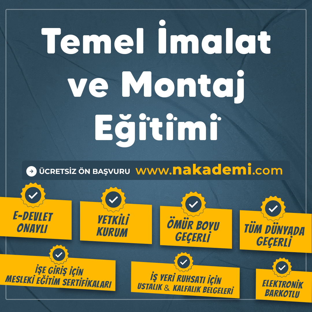 Temel İmalat ve Montaj Eği̇ti̇mi̇