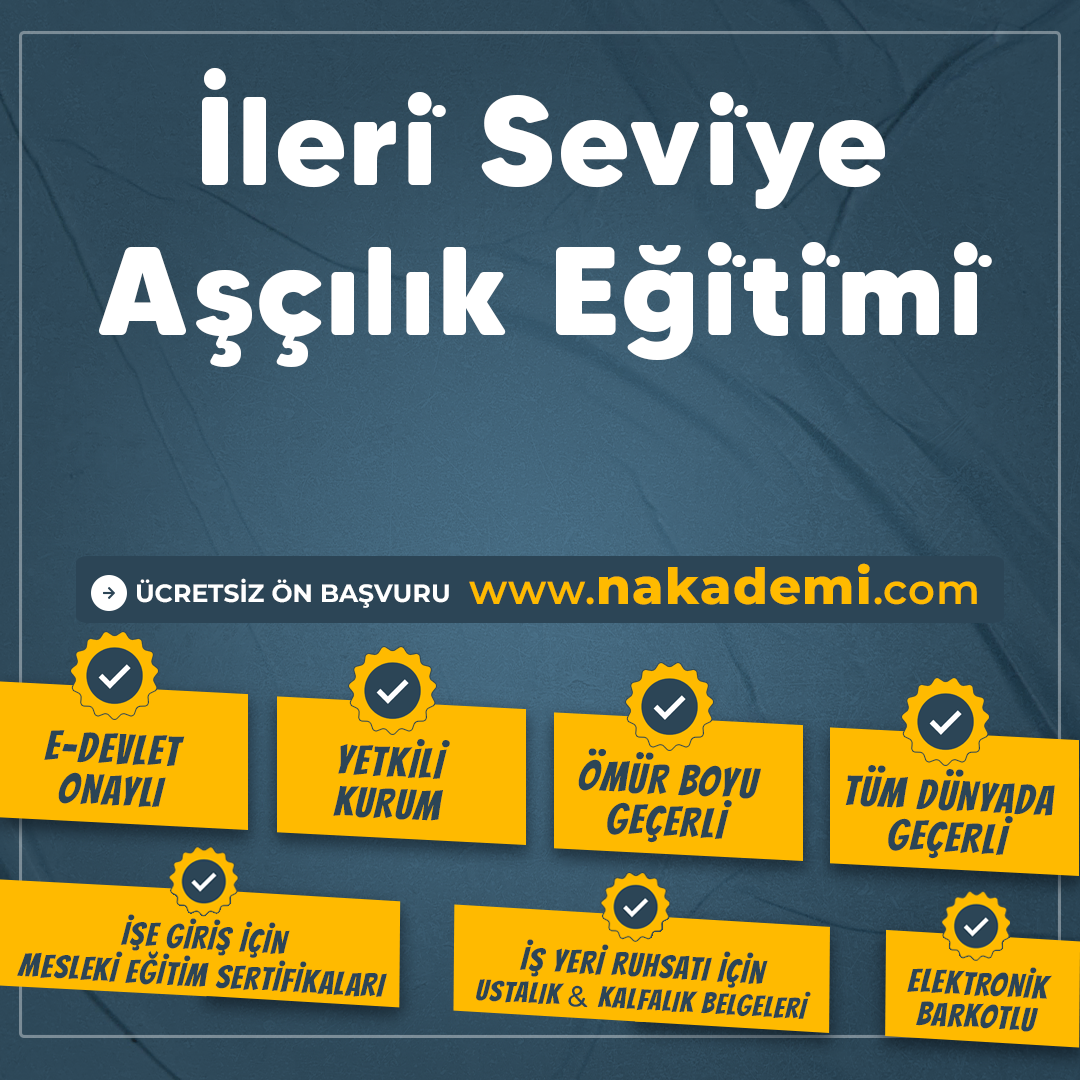 İleri̇ Sevi̇ye Aşçılık Eği̇ti̇mi̇