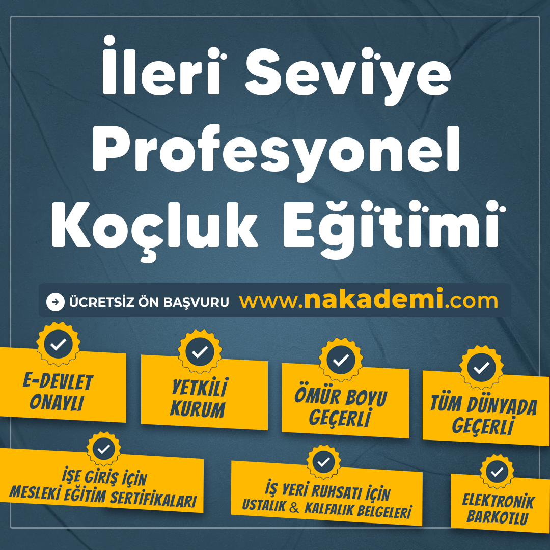 İleri̇ Sevi̇ye Profesyonel Koçluk Eği̇ti̇mi̇