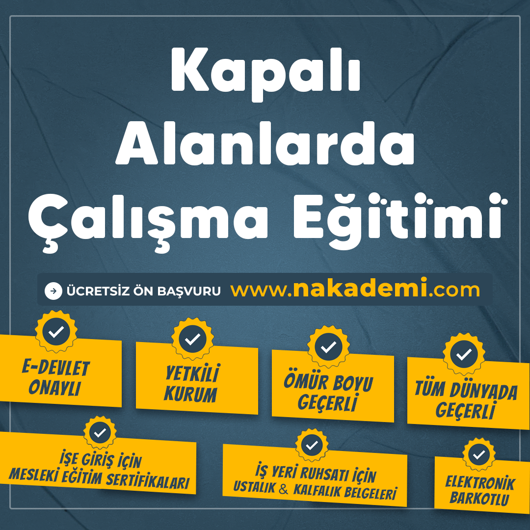 Kapalı Alanlarda Çalışma Eği̇ti̇mi̇