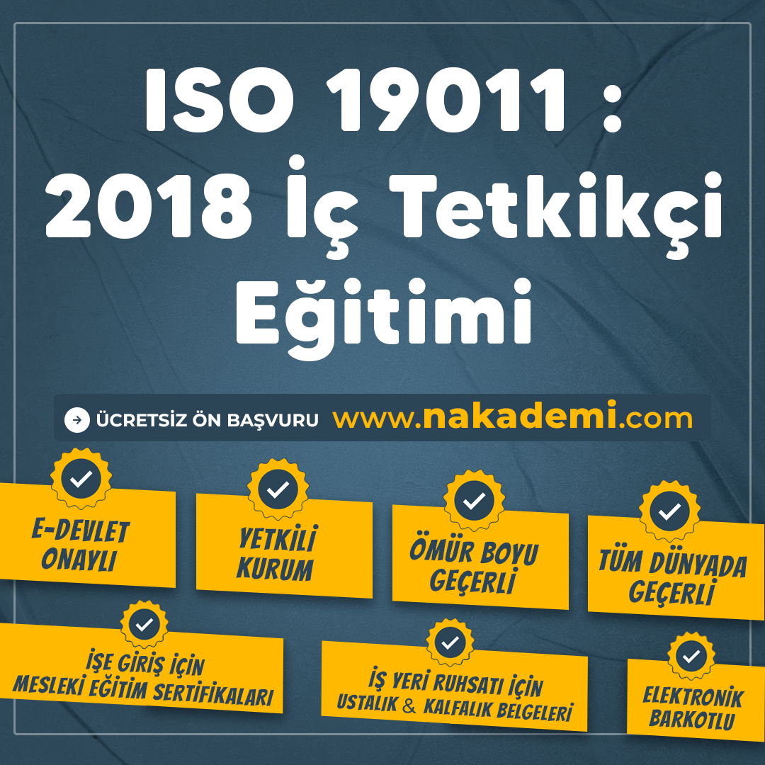 ISO 19011 2018 İç Tetkikçi Eğitimi ISO 19011 2018 İç Tetkikçi Eğitimi