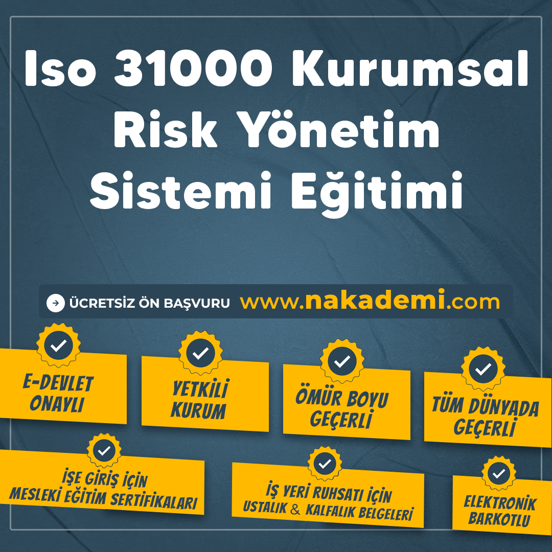 Iso-31000-Kurumsal-Risk-Yönetim-Sistemi-Eğitimi Iso 31000 Kurumsal Risk Yönetim Sistemi Eğitimi